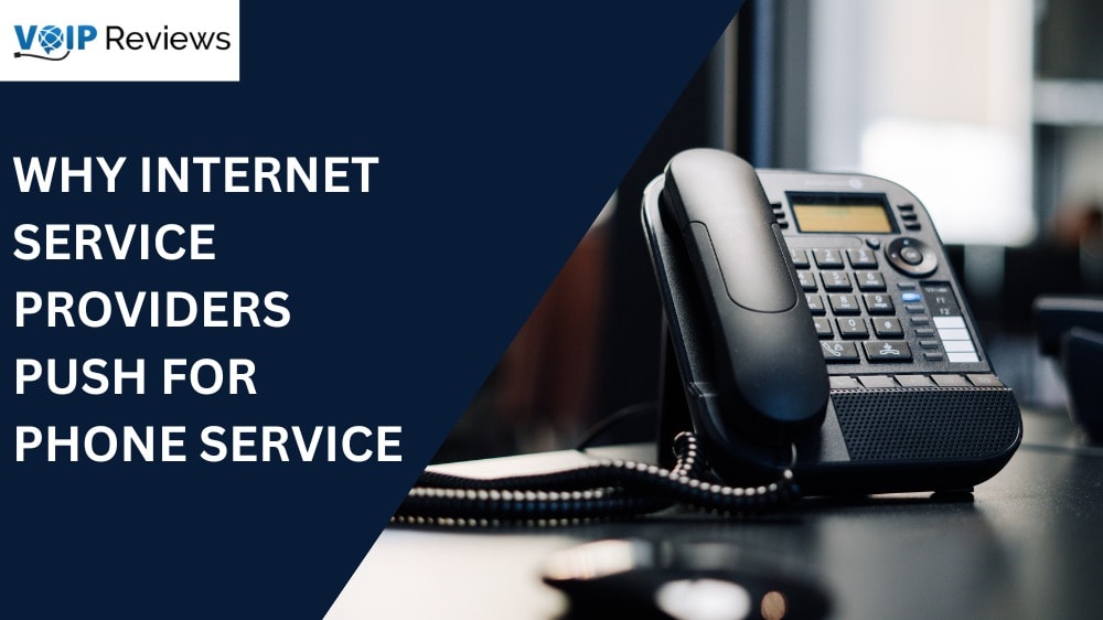 Internet Service Providers[ISPs] Push for Phone Services