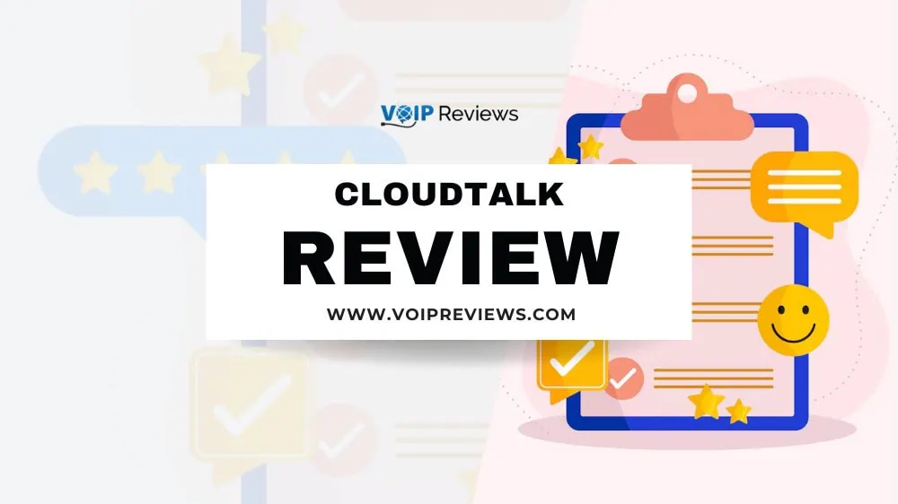 Cloudtalk Review 2025