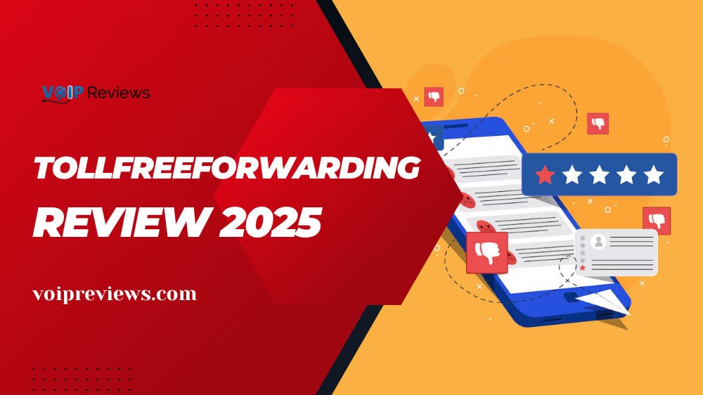 TollFreeForwarding VoIP Review 2025